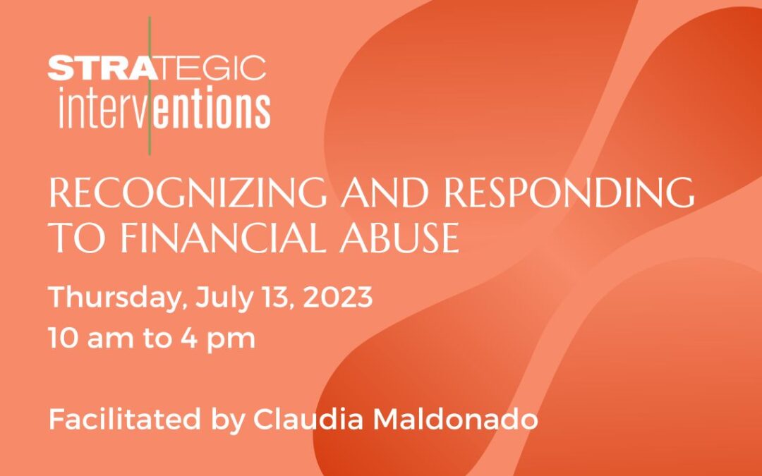 Recognizing and Responding to Financial Abuse