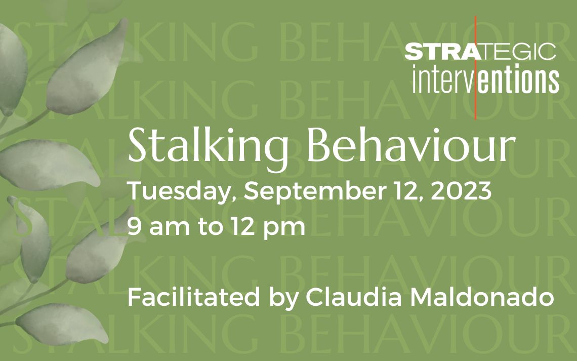 Stalking Behaviour workshop details
